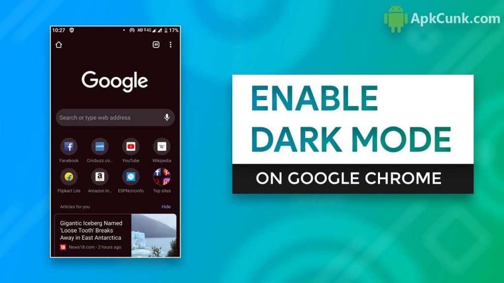 Enable Dark Mode On Google Chrome For Android