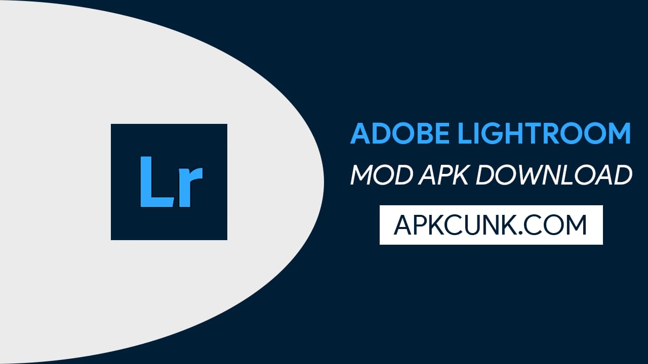 Adobe Lightroom MODAPK
