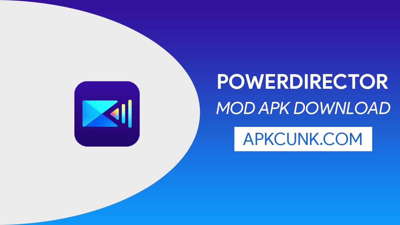 برنامج PowerDirector MOD APK