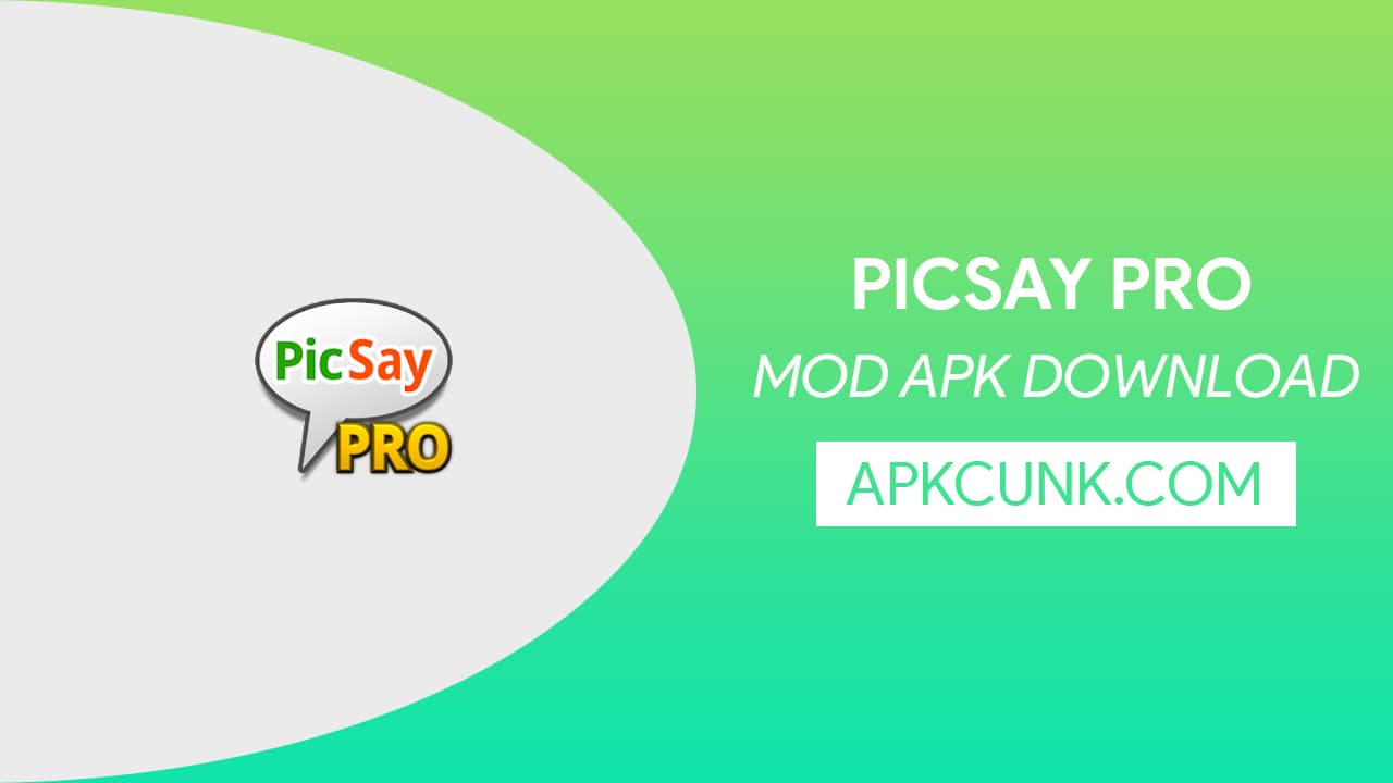 PicSay Pro MOD APK