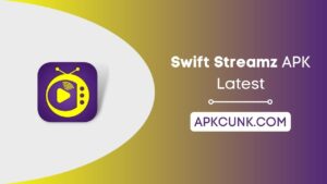 APK Swift Streamz