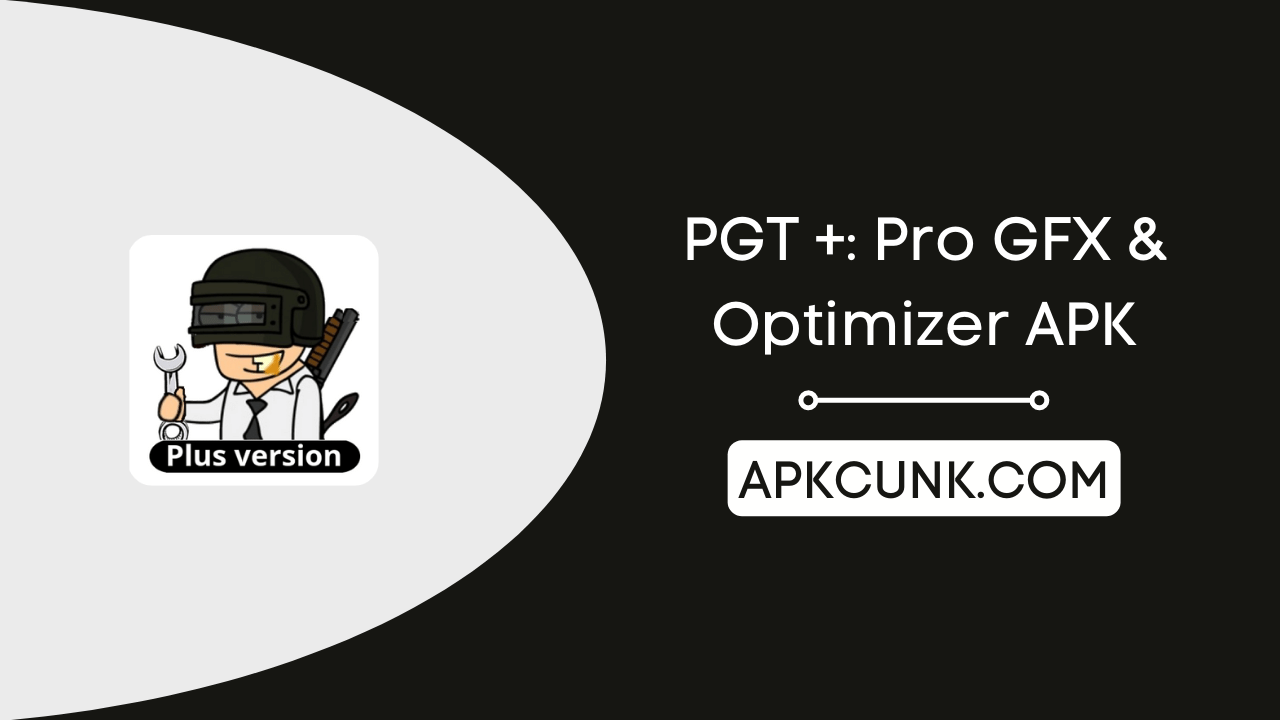 PGT Pro GFX & Optimizer APK